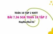 Bài 7.36 SGK Toán 10 tập 2 Kết nối tri thức